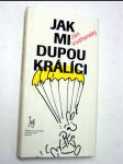 Jak mi dupou králíci - náhled