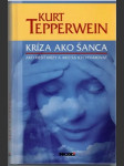 Kríza ako šanca - náhled