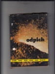 Odpich (Povídky, kresby, básmě, scénky, písně, fotografie) - náhled