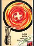 Velká kniha receptu Pragomixu - náhled
