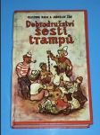 Bohatýrská trilogie 2 - Dobrodružství šesti trampů - náhled