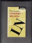 Literárky - můj osud (Kritické návraty ke kultuře padesátých a šedesátých let s aktuálními reflexemi) - náhled