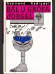 Bál u grófa d´Orgel, Pelikánovci, Denisa - náhled