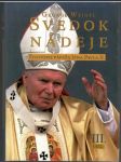 Svedok nádeje III. diel (veľký formát) - náhled