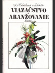 Viazačstvo a aranžovanie kvetín - náhled