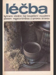 Léčba bylinami, vůněmi, čaji, koupelemi - náhled