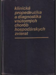 Klinická propedeutika a diagnostika vnútorných chorôb hospodárskych zvierat - náhled