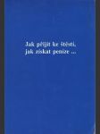 Jak přijít ke štěstí, jak získat peníze... (veľký formát) - náhled