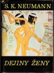 Dejiny ženy - II.zväzok - Žena staroveká - náhled