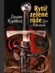 Rytíř zelené růže - náhled