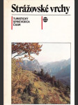 Strážovské vrchy Turistický sprievodca ČSSR + mapka  - náhled