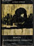 Berlín - Alexandrovo námestie - náhled