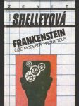 Frankenstein, čiže moderný Prometeus - náhled