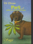 Park, aneb příběhy ze smíchovského  - náhled
