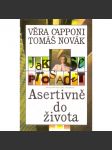 Jak se prosadit asertivně do života - náhled