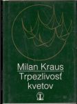 Trpezlivosť kvetov (malý formát) - náhled