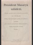 President Masaryk mládeži. - náhled