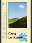 Cesta ku Kristovi - náhled