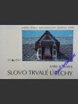 Slovo trvalé útěchy - komárek karel - náhled