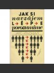Jak si navzájem lépe porozumíme - náhled
