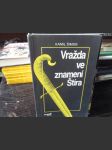 Vražda ve znamení štíra, Mistr zločinu,.5x krimi - náhled