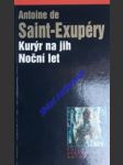 Kurýr na jih / noční let - saint-exupéry antoine de - náhled