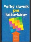 Veľký slovník pre krížovkárov - náhled