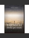 Tajemství života po smrti - náhled