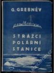 Strážci polární stanice - náhled