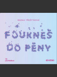 Foukneš do pěny (audiokniha) třeštíková radka - náhled