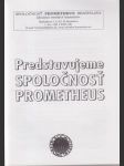 Predstavujeme spoločnosť Prometheus - náhled