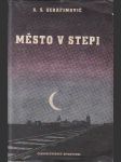 Město v stepi - náhled