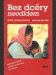 Bez dcéry neodídem - náhled