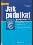 Jak podnikat po vstupu do EU (veľký formát) - náhled