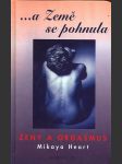 ... a země se pohnula heart mikaya - náhled