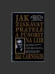 Jak získávat přátele a působit na lidi - náhled