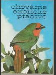 Chováme exotické ptactvo - náhled