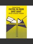 Zajtra sa bude opäť variť - náhled