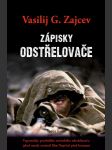 Zápisky odstřelovače zajcev vasilij g. - náhled