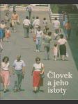 Človek a jeho istoty (väčší formát) - náhled
