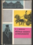 Případ  vdovy Lerougeové - náhled