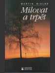 Milovat a trpět - náhled