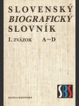 Slovenský biografický slovník I. zväzok (veľký formát) - náhled
