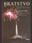 Bratstvo Z histórie a súčasnosti čs.- sov. priateľsta na Slovensku - náhled