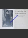 Francis bacon vybrané essaye - bacon francis - náhled