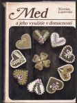 Med a jeho využitie v domácnosti - náhled