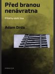 Před branou nenávratna drda adam - náhled