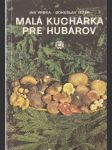 Malá kuchárka pre hubárov - náhled