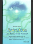 Spirulina - Das blaugrune Wunder - náhled