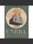UNRRA, dílo lidskosti - náhled